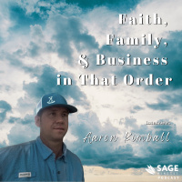 Aaron Kimball - Faith, Family,  Business in That Order