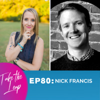 Episode #80- Nick Francis