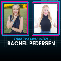 Episode #55 - Rachel Pedersen Takes The Leap!