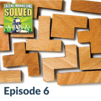 Episode 06 - A Detailed Strategic Recruitment Plan