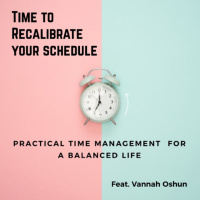 Time Management Fireside Chat With Vannah Oshun