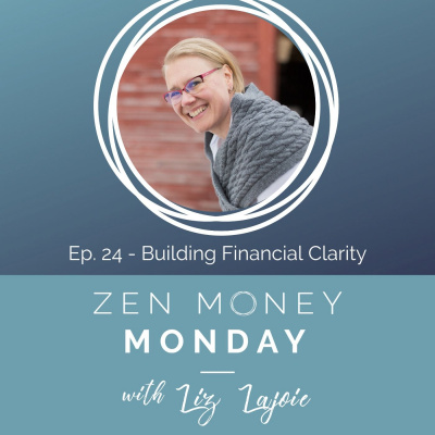 Zen Money Monday
