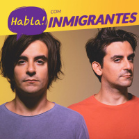 Habla Latina - Inmigrantes