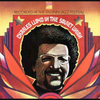 Charles Lloyd - In The Soviet Union