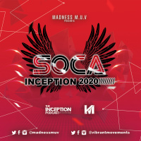Soca Inception 2020 (Trinidad Carnival 2020 Mix)