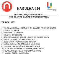 Nagulha #26 - Discos lançados em 1979 nos 40 anos da Radio Universitária
