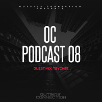 OC Podcast 08 - Teychee