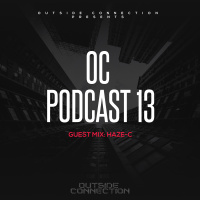 OC Podcast 13 - Haze-C
