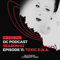 OCPodcast S02E11 - Toxic D.N.A