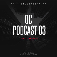 OC Podcast 03 - TRIGG