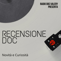 Recensione - Recensioni e Curiosità di Doc Valery