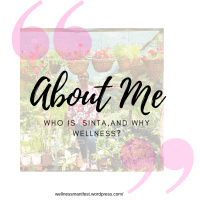 Episode 13 -Who Is Sinta,Why Wellness?