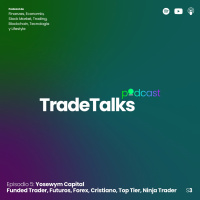 E5 Yosewym Capital: Top Tier, Funded Trader, Futuros, Forex, Cristiano, Ninja Trader