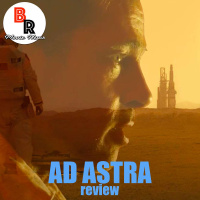 Ad Astra *SPOILER* Review!