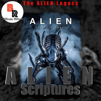 The ALIEN Legacy - ALIEN: Scriptures
