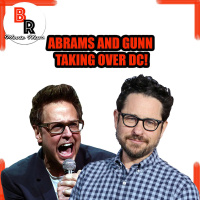 J.J. Abrams and James Gunn taking over The Worlds of DC!!