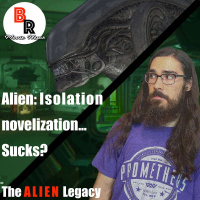 The ALIEN Legacy - Alien Isolation Novel Review
