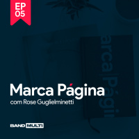 Marca Página #05 - A loucura coletiva e seus reflexos