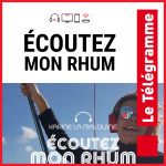 Ecoutez mon Rhum