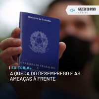 Editorial: A queda do desemprego e as ameaças à frente