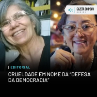 Editorial: Crueldade em nome da “defesa da democracia”