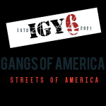 GANGS OF AMERICA STREETS OF AMERICA
