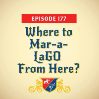 Where to Mar-a-LaGO From Here? (with Whit Ayres)