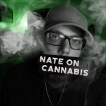 Nate On Cannabis