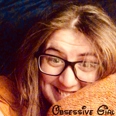 Obsessive Girl Podcast