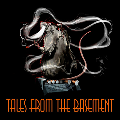 Tales From The Basement