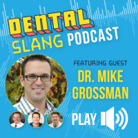 How Ortho Can Build A Multi-Practice Business with Dr. Mike Grossman
