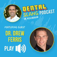 Innovating Smiles: Dr. Drew Ferris Shares Orthodontic Wisdom and Insight