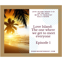 Love Island: The one where we get to meet everyone