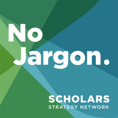 Scholars Strategy Networks No Jargon