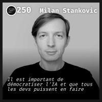 #250.src - Approche minimaliste de l’IA: Être frugal pour être efficace avec Milan Stankovic