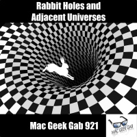 Rabbit Holes and Adjacent Universes
