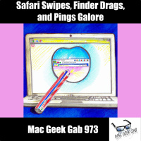 Safari Swipes, Finder Drags, and Pings Galore