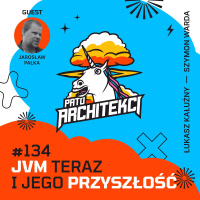 JVM teraz i jego przyszłość z Jarosławem Pałką