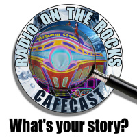 RADIO ON THE ROCKS CafeCast for Saturday, April 25, 2020