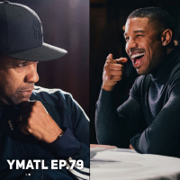 Is Michael B. Jordan The Next Denzel? - YMATL Episode 79