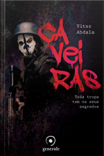 Caveiras - Toda tropa tem os seus segredos