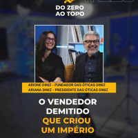 Óticas Diniz: a rede bilionária que surgiu por uma demissão