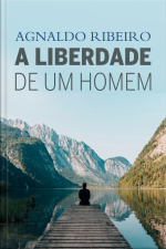A Liberdade de um homem