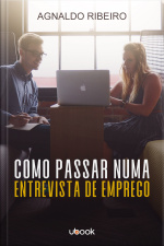 Como passar numa entrevista de emprego