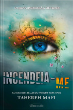 Incendeia-me