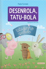 Desenrola, Tatu-Bola