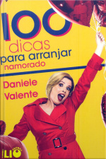 100 dicas para arranjar namorado