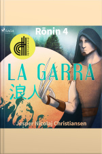 Ronin 4 - La Garra - Dramatizado