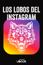 Los lobos del Instagram