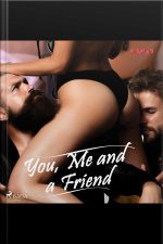 You, Me And A Friend